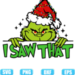 grinch cricut,Grinch I Saw That Christmas SVG,svg grinch