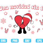 Una Navidad Sin Ti SVG,Bad Bunny heart svg,Bad Bunny Navidad