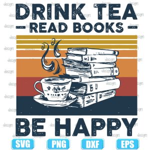 drink tea read books be happy vintage,halloween svg,halloween svg images,halloween shirt svg