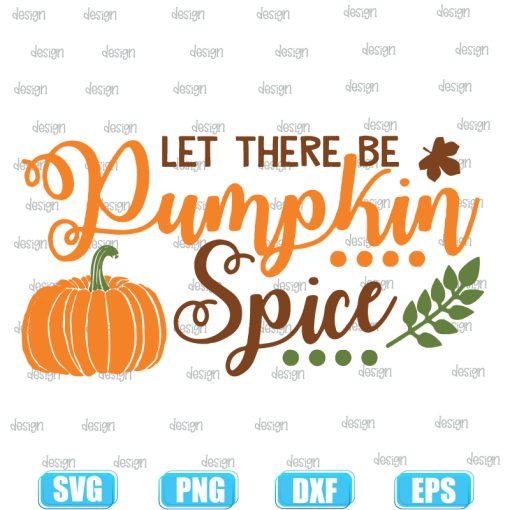 Let There Be Pumpkin Spice