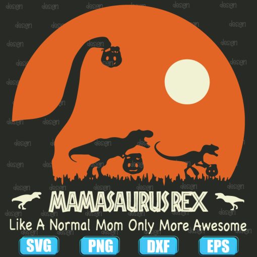 Mamasaurus Rex Halloween