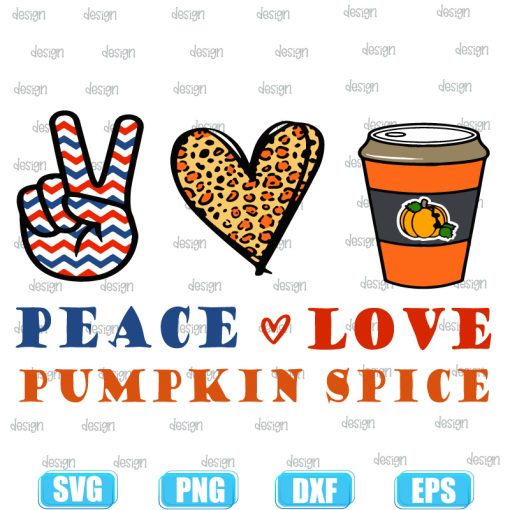 Peace Love Pumpkin Spice