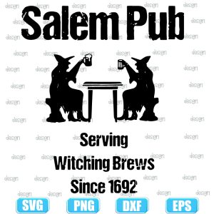 salem pub serving witching brews since 1692,halloween svg,halloween svg images