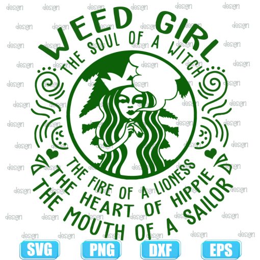 Weed Girl The Soul Of A Witch