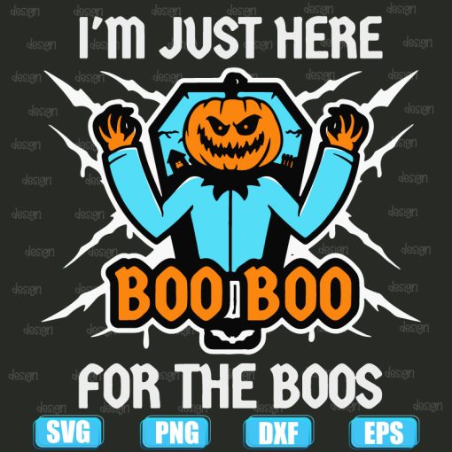 im just here boo boo for the boos pumpkin halloween